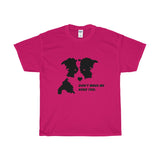 Dont Make Me Herd You Tee